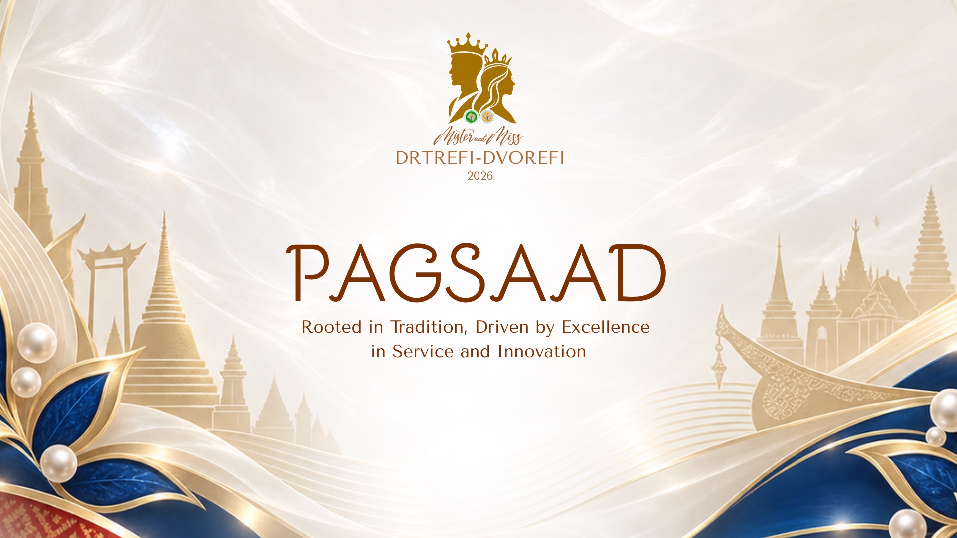 Pagsaad theme graphic for Mister and Miss DRTREFI-DVOREFI 2026
